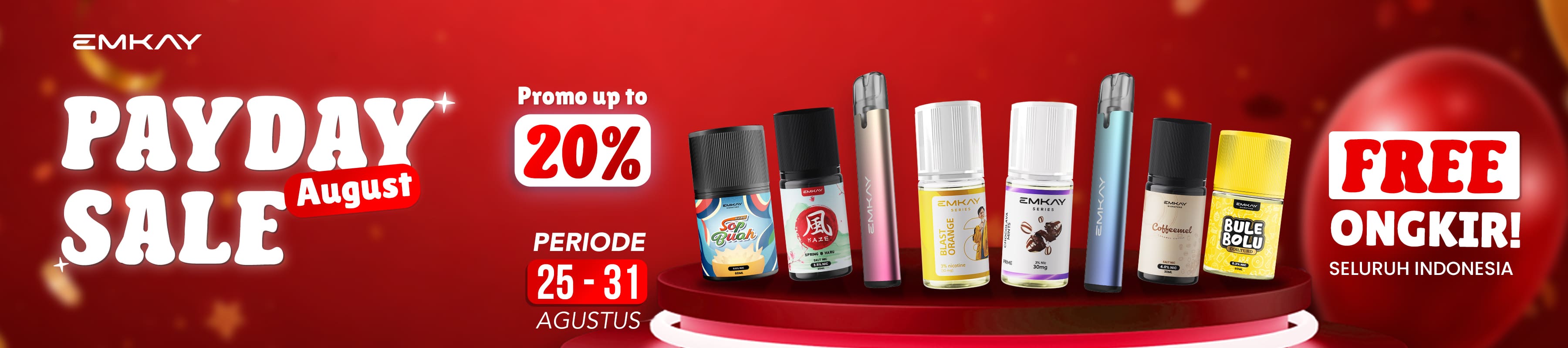 EMKAY PAYDAY SALE – AGUSTUS EDITION